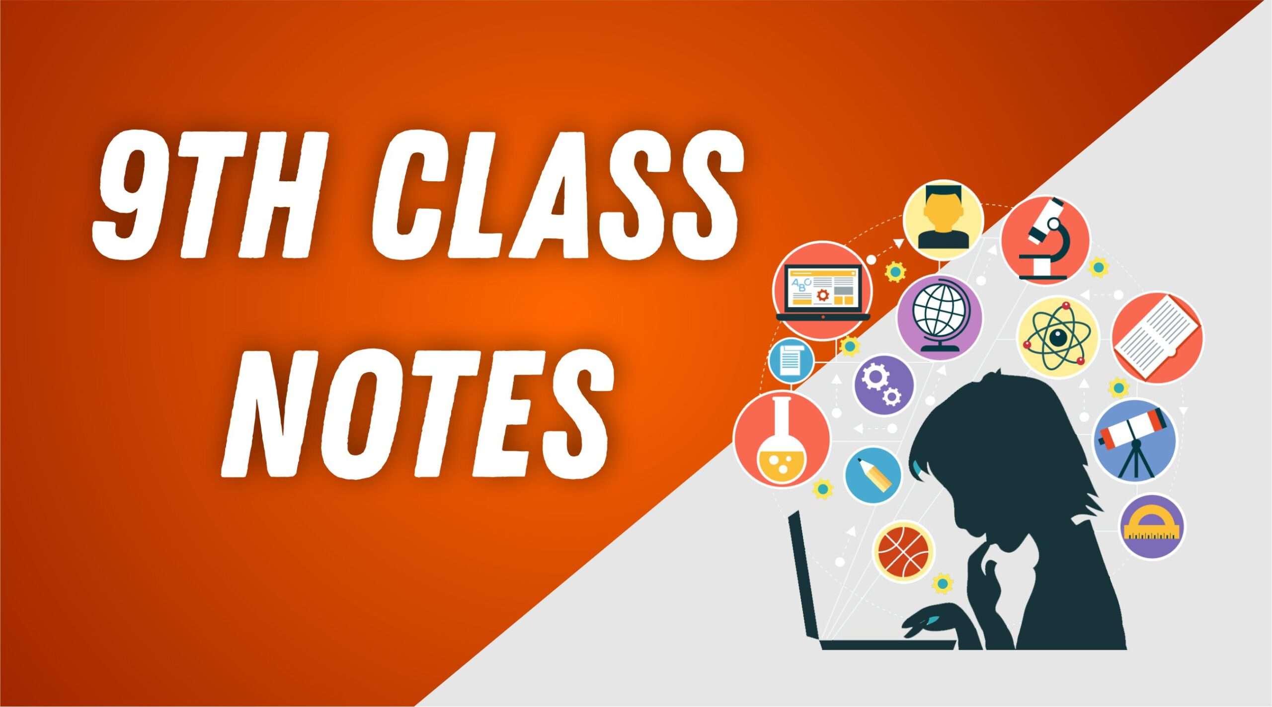 9th class notes zahid notes